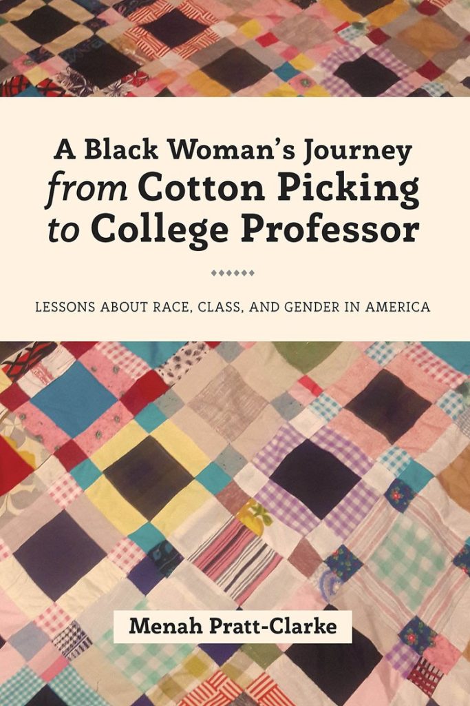 封面上有一张被子，书名是《一个黑人妇女从摘棉花到大学教授的旅程:关于美国种族、阶级和性别的教训》。